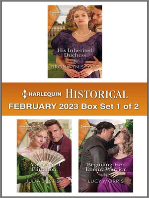 cover image of Harlequin Historical: February 2023 Box Set 1 of 2